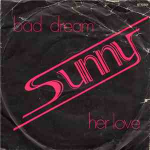 Sunny  - Bad Dream / Her Love