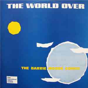 The Barrie Moore Combo - The World Over