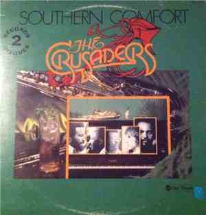 The Crusaders - Southern Comfort