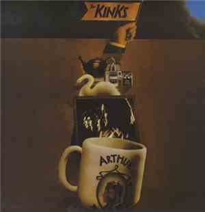 The Kinks - Arthur Or The Rise And Fall Of The British Empire