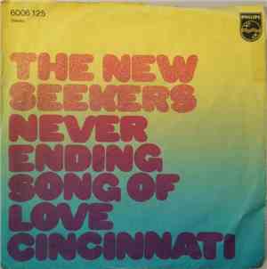 The New Seekers - Never Ending Song Of Love / Cincinnati
