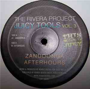 The Rivera Project - Juicy Tools Vol. 3