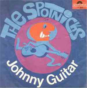 The Spotnicks - Johnny Guitar