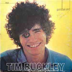 Tim Buckley - Goodbye And Hello