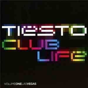 Tiësto - Club Life - Volume One Las Vegas