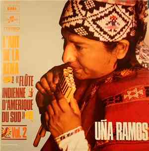 Uña Ramos - L'Art De La Kena Vol. 2