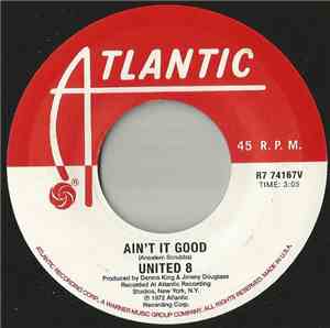 United 8 - Ain´t It Good