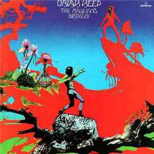 Uriah Heep - The Magician's Birthday
