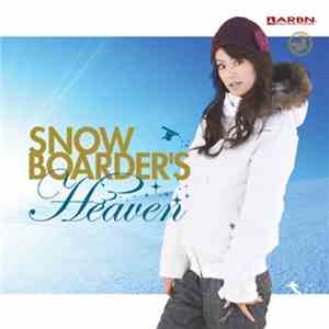 Various - Snowboarder's Heaven