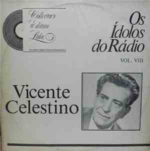 Vicente Celestino - Ídolos Do Rádio Vol. VIII - Vicente Celestino