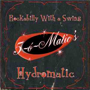5-ó-Matic's - HYDROMATIC