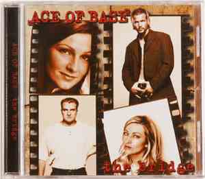 Ace Of Base - The Bridge