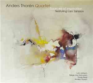 Anders Thorén Quartet - Sources Of Inspiration