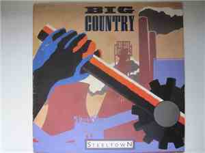 Big Country - Steeltown