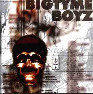 Bigtyme Boyz - Banned 8