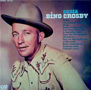Bing Crosby - Canta Bing Crosby