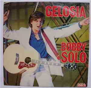 Bobby Solo - Gelosia