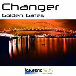 Changer - Golden Gates