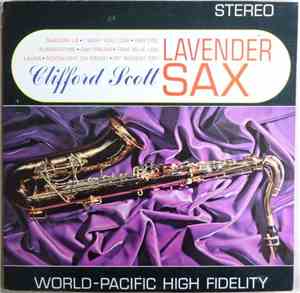Clifford Scott - Lavender Sax