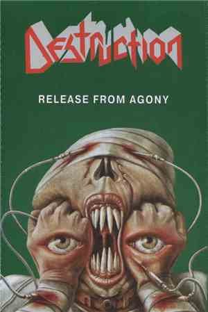 Destruction - Release From Agony