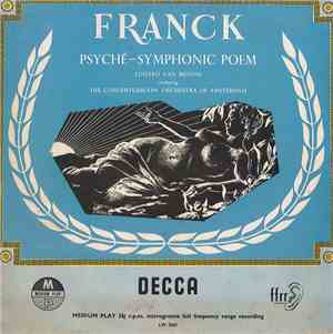 Eduard van Beinum Conducting The Concertgebouw Orchestra Of Amsterdam - Franck : Psyche - Symphonic Poem