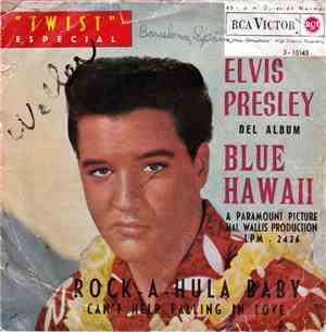 Elvis Presley - Del Album Blue Hawaii - Rock-A-Hula Baby