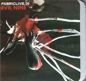 Evil Nine - FabricLive. 28