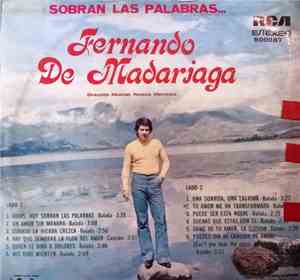 Fernando De Madariaga - Sobran Las Palabras