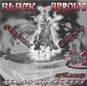 Gollum & Gary D - Black Arrows