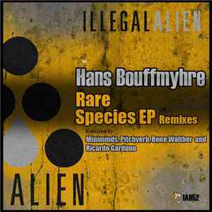 Hans Bouffmyhre - Rare Species EP (Remixes)