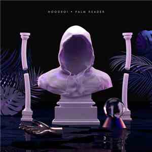 Hoodboi - Palm Reader