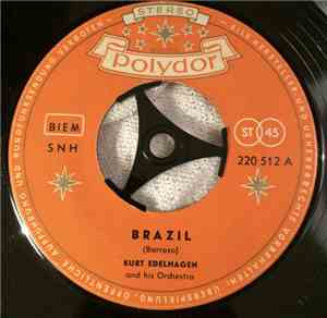 Kurt Edelhagen And His Orchestra - Brazil / Carioca