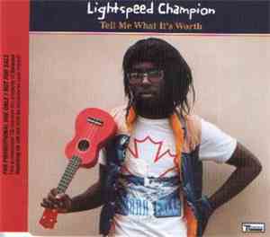 Lightspeed Champion - Tell Me What It's Worth