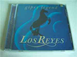 Los Reyes - Gipsy Legend