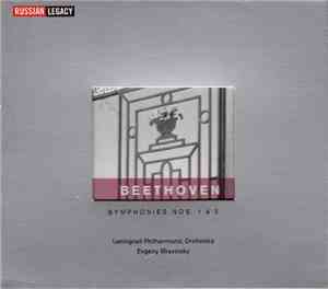 Ludwig Van Beethoven / Leningrad Philharmonic Orchestra, Evgeny Mravinsky - Symphonies Nos. 1 And 5