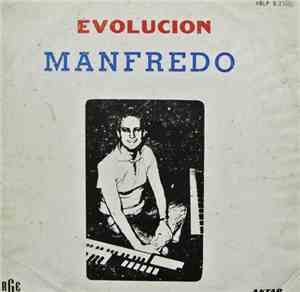 Manfredo - Evolucion