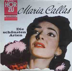 Maria Callas - Die Schönsten Arien