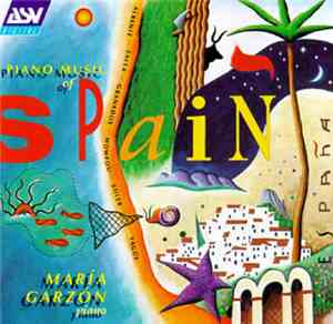 Maria Garzon - Piano Music Of Spain