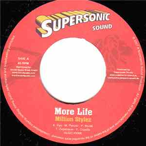 Million Stylez / Elijah Prophet - More Life / If Jah Is For Us