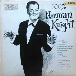 Norman Knight - 100% Norman Knight