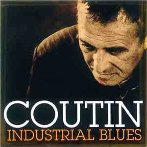 Patrick Coutin - Industrial Blues
