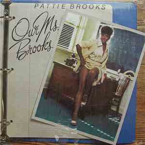 Pattie Brooks - Our Ms. Brooks