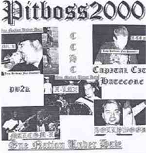 Pitboss 2000 / Empire Falls - One Nation Under Hate
