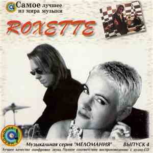 Roxette - Меломания 4