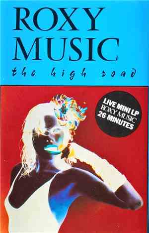 Roxy Music - The High Road