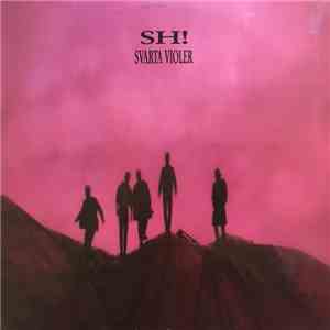 SH! - Svarta Violer