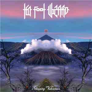 Ten Foot Wizard - Sleeping Volcanoes