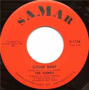 The Icemen  - Sugar Baby
