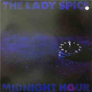 The Lady Spice - Midnight Hour
