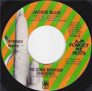 The Ozark Mountain Daredevils - Jackie Blue